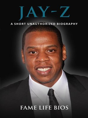 cover image of Jay-Z a Short Unauthorized Biography